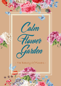 Calm Flower Garden