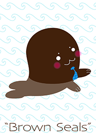 "Brown Seals"