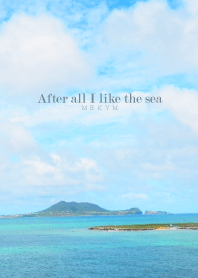 After all I like the sea-MEKYM 25