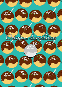 Octopus dumplings -Blue green-