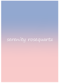 serenity and rosequartz