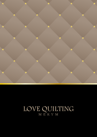 LOVE QUILTING -chic beige- 7