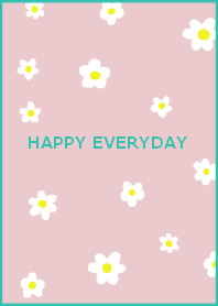 HAPPY EVERYDAY (turquoisepink)