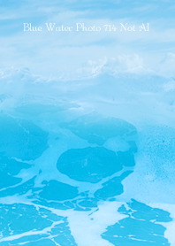 Blue Water Photo 714 Not AI