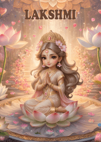 Lakshmi - wealth as desired,