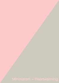 雙色主義 - 暖心