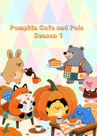 Pumpkin Cafe and Pals - Season 1