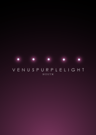 VENUS PURPLE LIGHT -MEKYM-