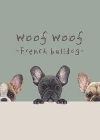 Woof Woof - French bulldog - GREEN GRAY