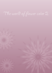 The world of flower color 2
