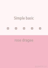 Simple basic rose dragee