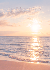 CalmReflection 27 Not AI