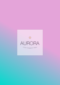 Aurora 15 - Gradation Style