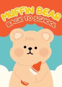 Muffin Bear : Back to school ( Revised )
