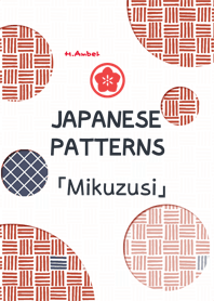 JAPANESE PATTERNS No.9 [Mikuzusi]