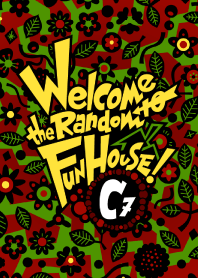 Welcome to the Random Fun House! -C7-