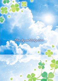 Bringing good luck Blue sky and Clover*