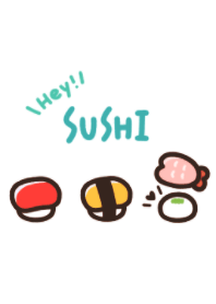 *Hey! Sushi*