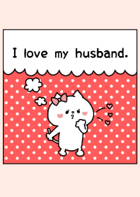 I love my husband. -6-