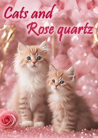 Cats and Rose quartz - For good luck