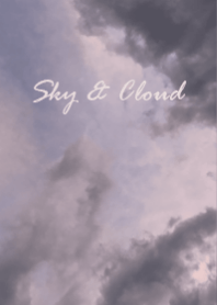 Sky & Cloud & Life
