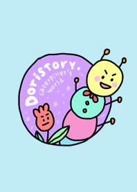 Doristory(caterpillar's world)