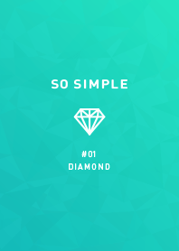 SO SIMPLE #1 DIAMOND