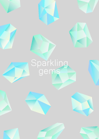 Sparkling gems