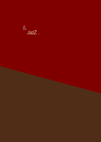 & ジャズ . <おとなクオリティー>