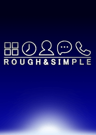 ROUGH & SIMPLE [Blue]
