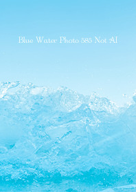 Blue Water Photo 585 Not AI