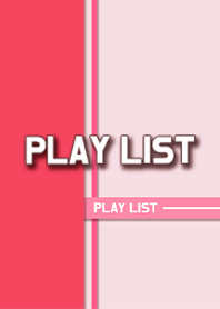 Play List (XG_047)