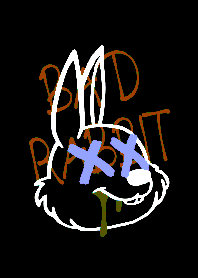 BAD RABBIT THEME /47