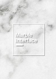 Marble Interface - for World