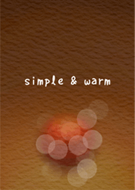Simple & Warm