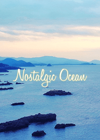 Nostalgic Ocean