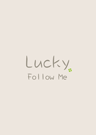 โชคดีติดตามฉัน(สีเบจงาช้าง)