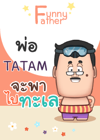 TATAM funny father V01 e
