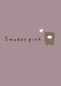 Smoky pink and bear.