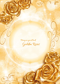 ''Bring good luck'' Golden Roses 2