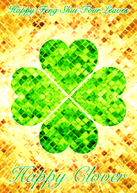 Happy Feng Shui Four Leaves Happy Clover