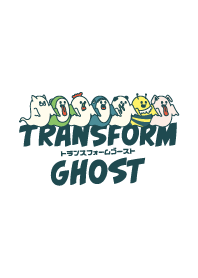 transform ghost/ver.1