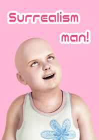 surrealism man!