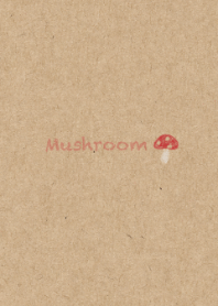 SIMPLE MUSHROOM .