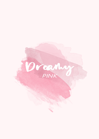 Dreamy - Pink