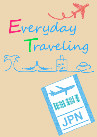 Everyday Traveling ー旅気分ー