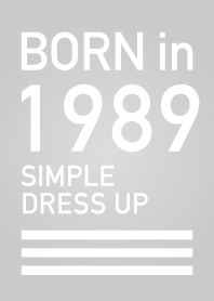 Born in 1989/Simple dress-up