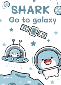 Shark go to galaxy!