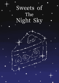 Sweets in The Night Sky