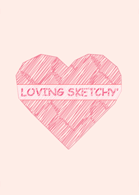 Loving Sketchy'